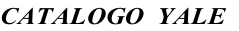 CATALOGO 	YALE
